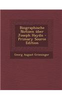 Biographische Notizen Uber Joseph Haydn