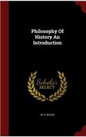 Philosophy Of History An Introduction