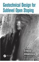 Geotechnical Design for Sublevel Open Stoping