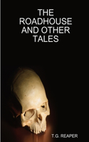 Roadhouse and Other Tales