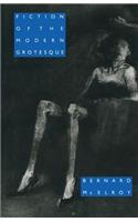 Fiction of the Modern Grotesque