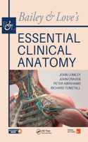Bailey & Love's Essential Clinical Anatomy