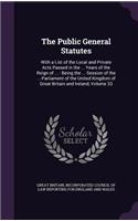 The Public General Statutes: With a List of the Local and Private Acts Passed in the ... Years of the Reign of ...: Being the ... Session of the ... Parliament of the United Kin