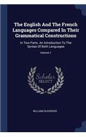 English And The French Languages Compared In Their Grammatical Constructions