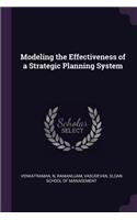 Modeling the Effectiveness of a Strategic Planning System