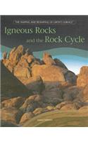 Igneous Rocks and the Rock Cycle