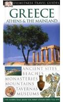 DK Eyewitness Travel Guide: Greece, Athens & the Mainland