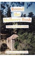 Round the Mulberry Bush