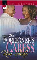 The Foreigner's Caress