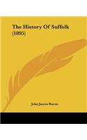 History Of Suffolk (1895)