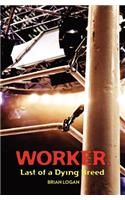 Worker