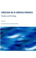 English as a Lingua Franca: Studies and Findings