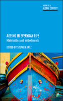 Ageing in Everyday Life