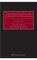 Strategies for Creditors in Bankruptcy Proceedings