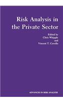 Risk Analysis in the Private Sector