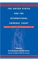 The United States and the International Criminal Court