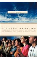 Focused Praying