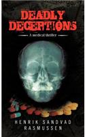 Deadly Deceptions