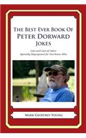 The Best Ever Book of Peter Dorward Jokes