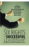 Six Rights of Successful Leadership