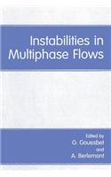 Instabilities in Multiphase Flows