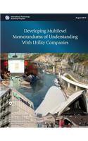 Developing Multilevel Memorandums of Understanding With Utility Companies