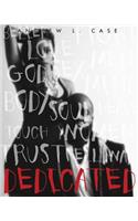 Dedicated