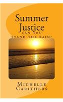 Summer Justice