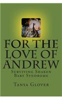 For the Love of Andrew