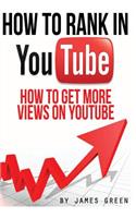How to Rank in YouTube: How to get more Views on Youtube(How to Rank In...)
