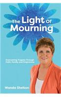 The Light of Mourning