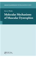 Molecular Mechanisms of Muscular Dystrophies