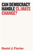 Can Democracy Handle Climate Change?