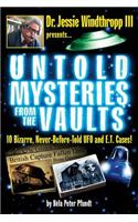 Untold Mysteries from The Vaults: Black & White Edition(English)