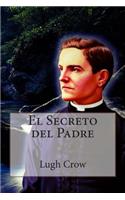 El Secreto del Padre