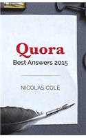 Best Quora Answers of 2015: Quora Top Writer Nicolas Cole shares his most popular answers from 2015