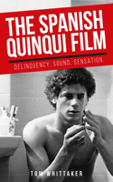 Spanish Quinqui Film