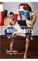 The Complete Guidebook to Exploiting Your RMR in Martial Arts: Accelerate Your Resting Metabolic Rate to Drop Fat and Generate Lean Muscle(English)