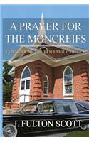 Prayer for the Moncreifs