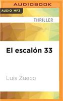 El Escalón 33