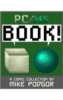 PC/MS Volume One
