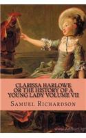 Clarissa Harlowe Or The History of a Young Lady Volume VII