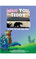 Love You, Teddy