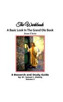 Workbook, A Basic Look in the Grand Ole Book, Jesus Christ, Volume 3