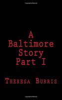 A Baltimore Story