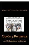 Cipion y Berganza o El Coloquio de los Perros