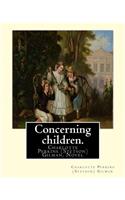 Concerning children. By