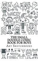 The Small Doodle Comic Book for Boys