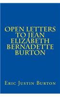 Open Letters to Jean Elizabeth Bernadette Burton