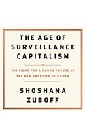 Age of Surveillance Capitalism